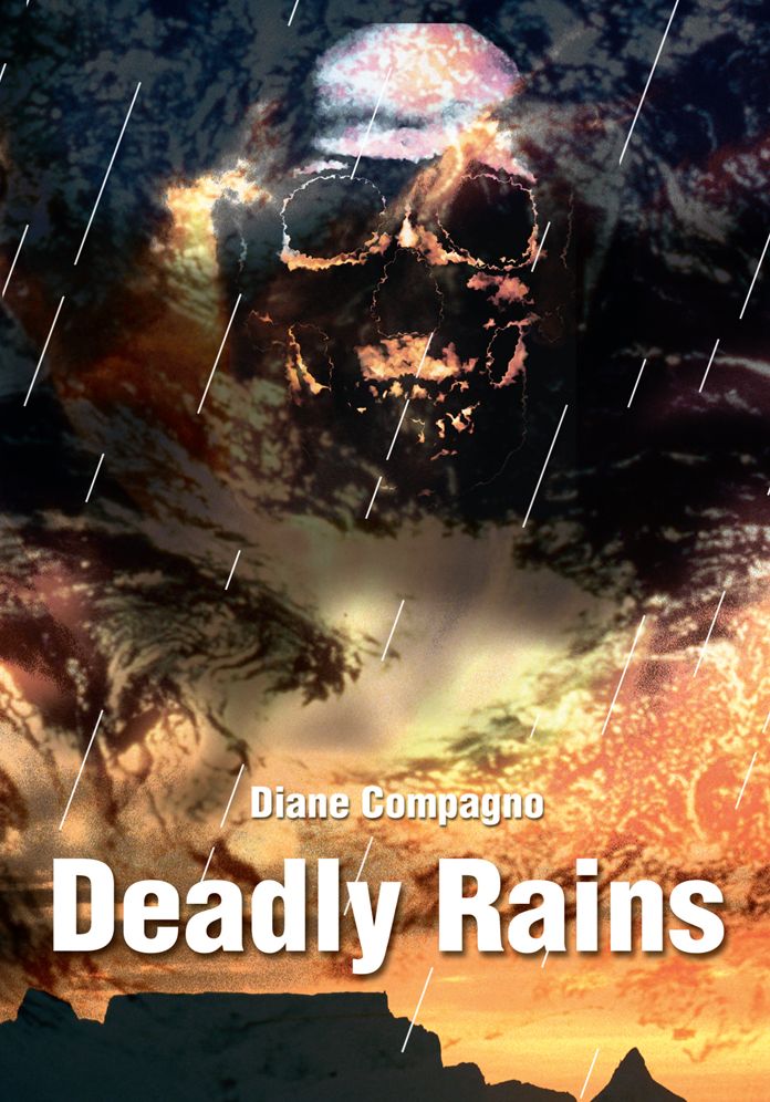 Deadly Rains
