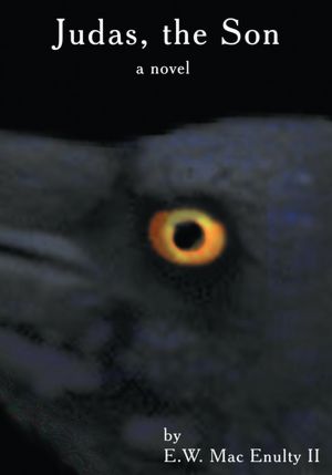 Judas, the Son: A novel