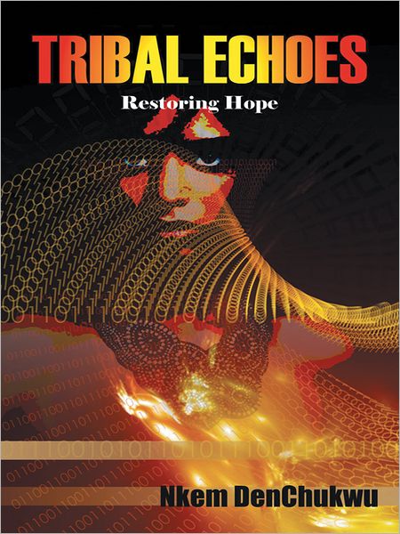 Tribal Echoes: Restoring Hope
