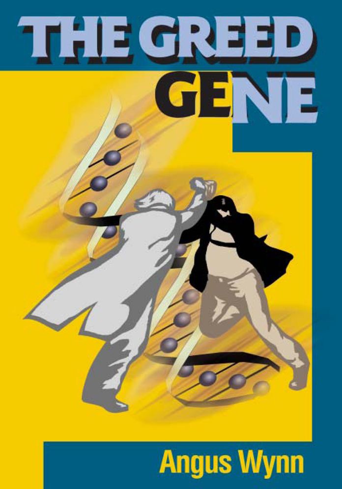 The Greed Gene
