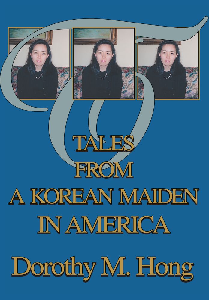 Tales from a Korean Maiden in America