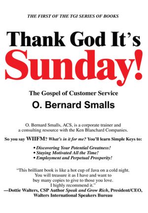 THANK GOD IT'S SUNDAY!: The Gospel of Customer Service