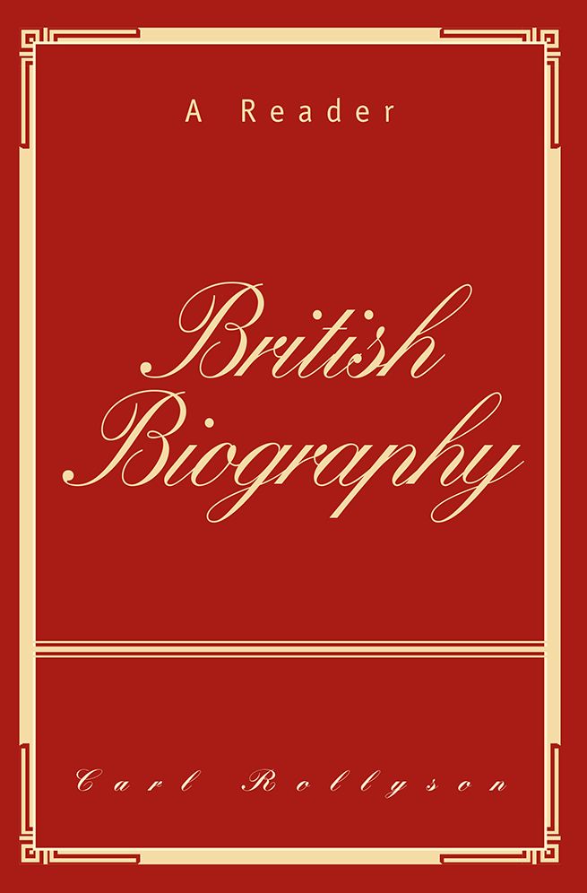 British Biography: A Reader