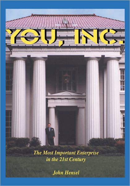YOU, Inc.: The Most Important Enterprise in the Twenty-First Century