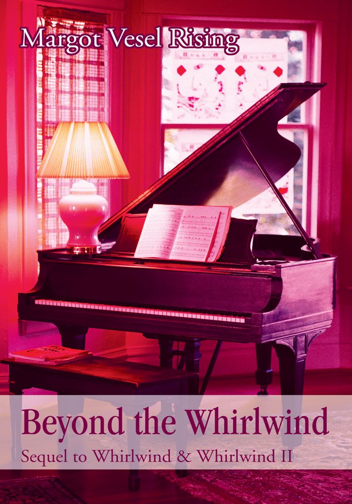 Beyond the Whirlwind: Sequel to Whirlwind & Whirlwind II