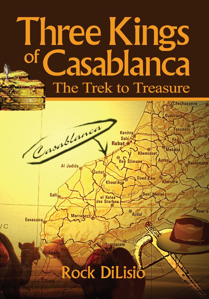 Three Kings of Casablanca: The Trek to Treasure