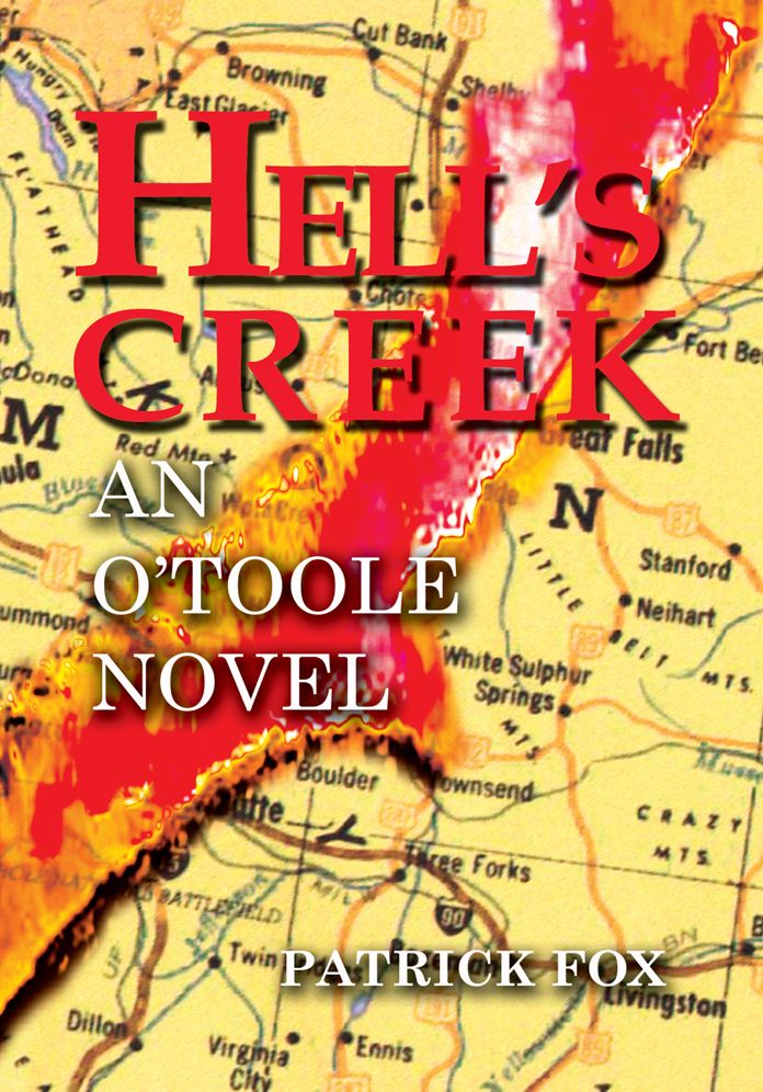 Hell's Creek: An O'Toole Novel