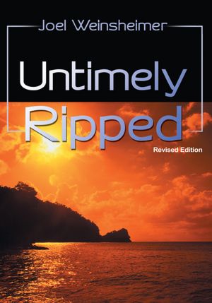 Untimely Ripped: Revised Edition