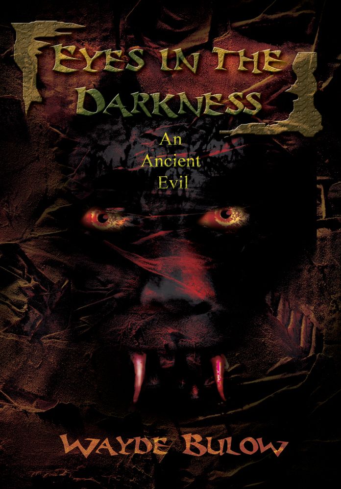 Eyes in the Darkness: An Ancient Evil