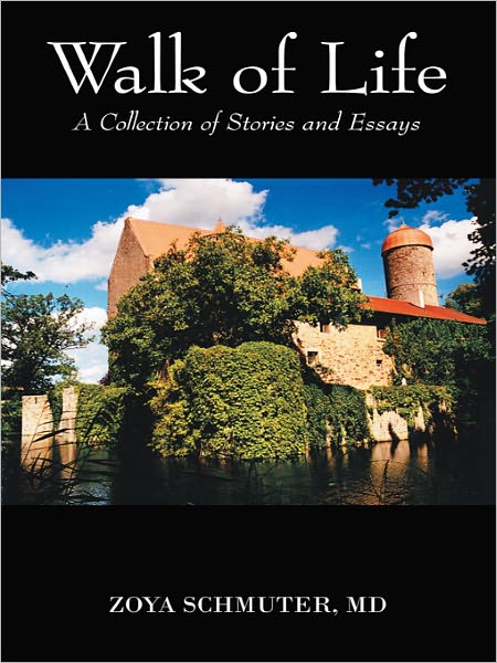 Walk of Life: A Collection of Stories and Essays