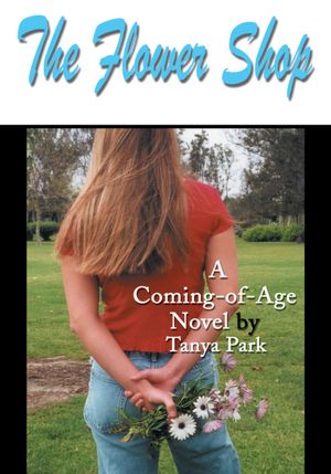 The Flower Shop: A Coming-of-Age Novel