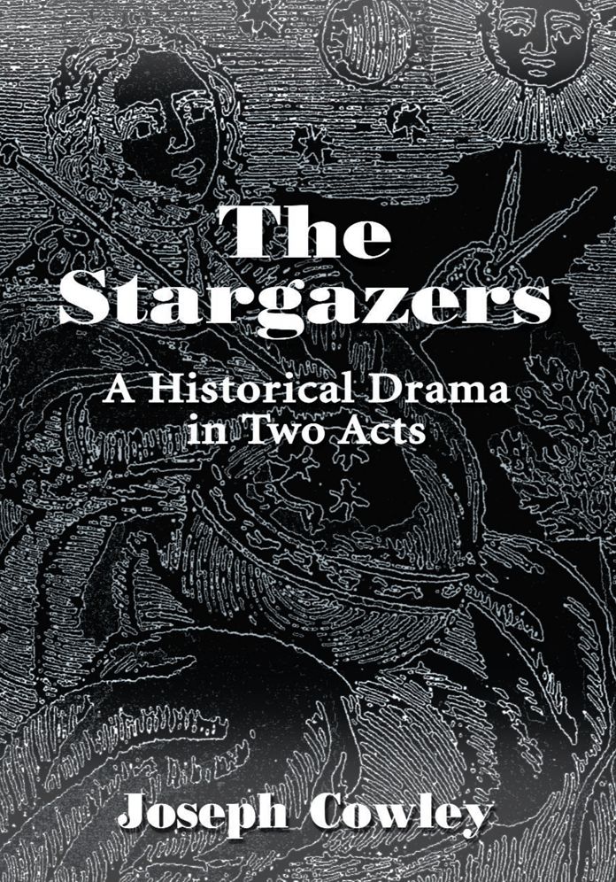 The Stargazers: A Historical Drama in Two Acts
