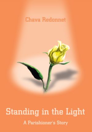 Standing in the Light: A Parishioner's Story