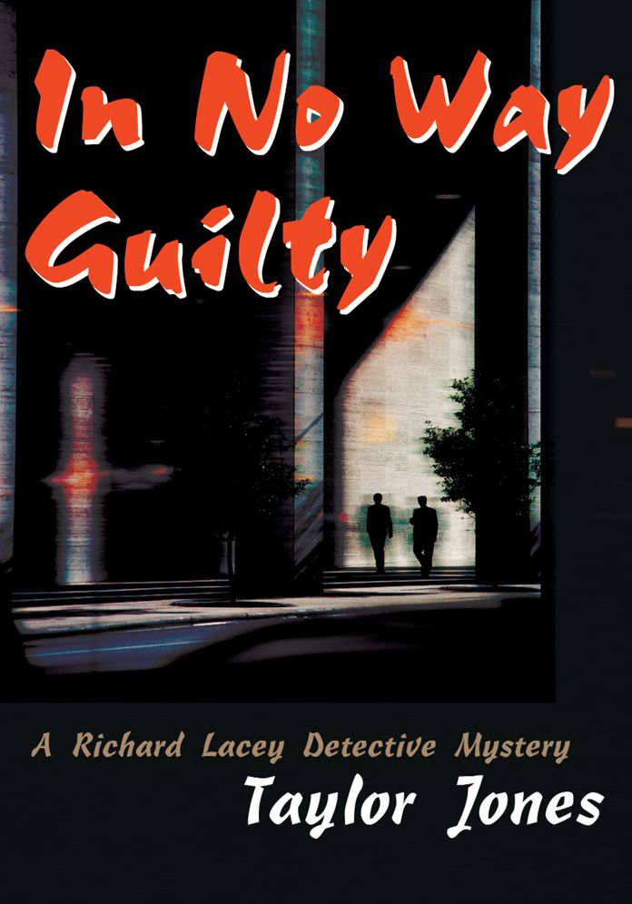 In No Way Guilty: A Richard Lacey Detective Mystery