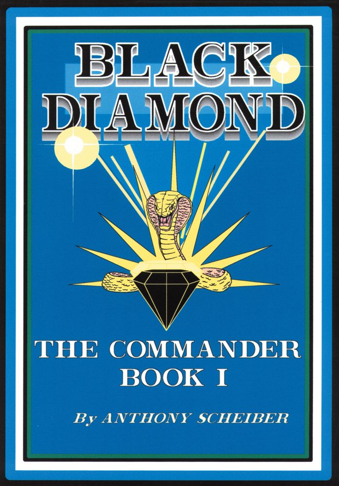 Black Diamond: The Commander: Book I