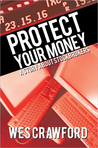 Protect Your Money: A Story about Stockbrokers