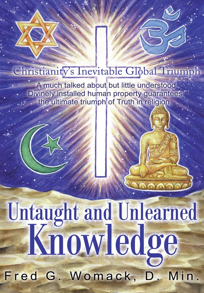Untaught and Unlearned Knowledge: Christianity's Inevitable Global Triumph