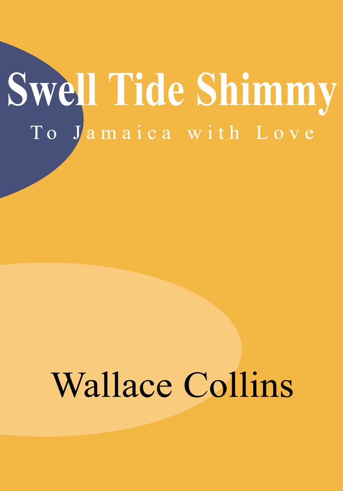 Swell Tide Shimmy: To Jamaica with Love