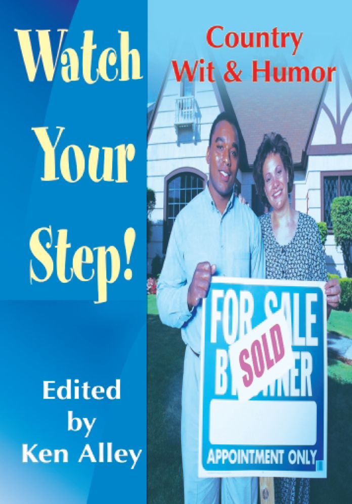 Watch Your Step!: Country Wit & Humor
