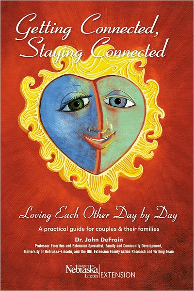 Getting Connected, Staying Connected: Loving One Another, Day by Day