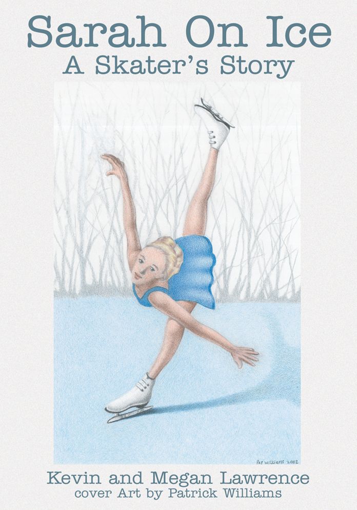 Sarah on Ice: A Skater's Story