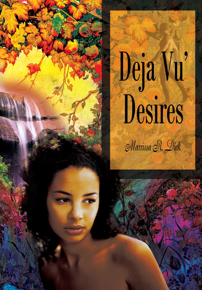 Deja Vu' Desires