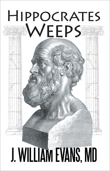 Hippocrates Weeps: An Indictment of Changes for the American Health-Care System