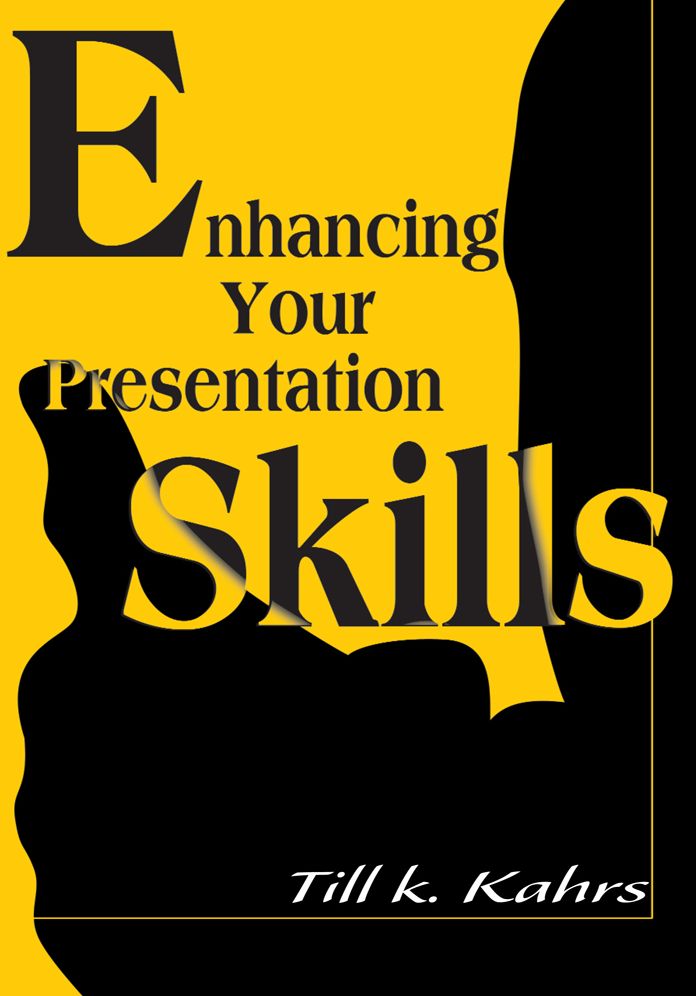 Enhancing Your Presentation Skills
