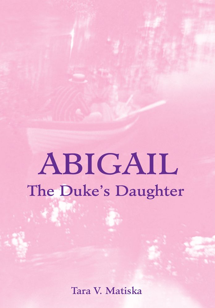 Abigail: The Duke's Daughter