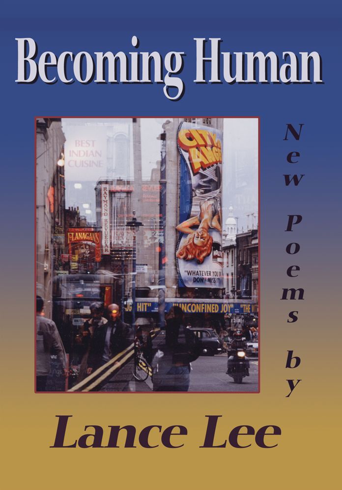Becoming Human: New Poems