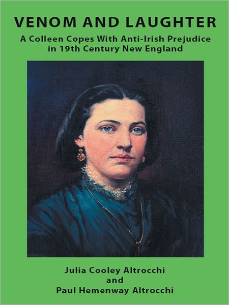 VENOM AND LAUGHTER: A Colleen Copes With Anti-Irish Prejudice