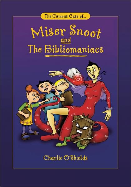 The Curious Case of... Miser Snoot and The Bibliomaniacs