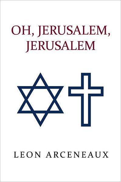 OH, JERUSALEM, JERUSALEM