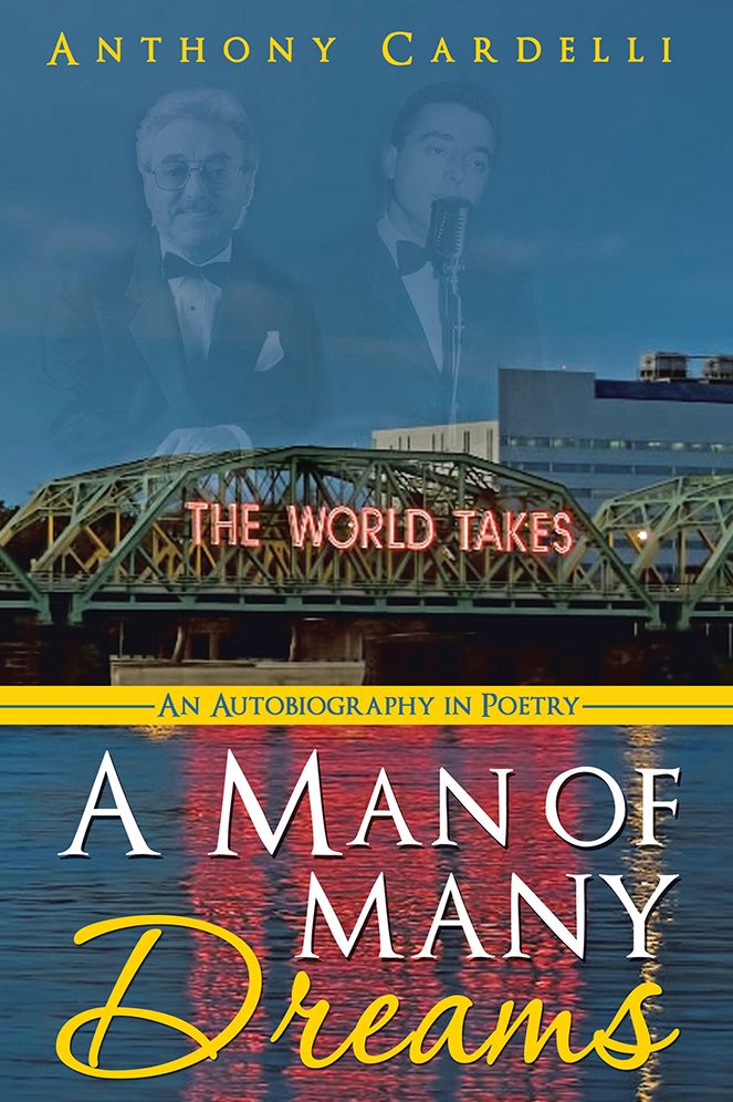 A Man of Many Dreams: An Autobiography in Poetry