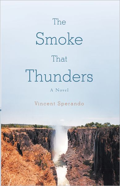 The Smoke That Thunders