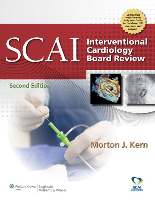 SCAI Interventional Cardiology Board Review