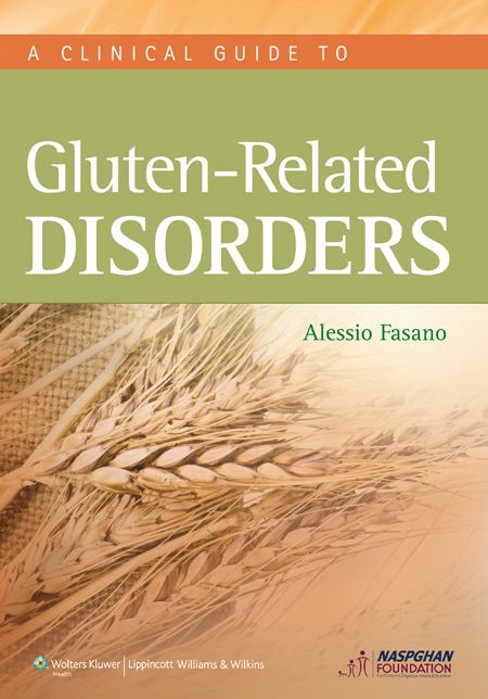 A Clinical Guide to Gluten-Related Disorders