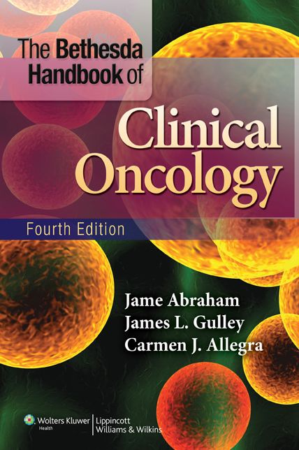 The Bethesda Handbook of Clinical Oncology