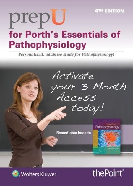 PrepU for Porth's Essentials of Pathophysiology