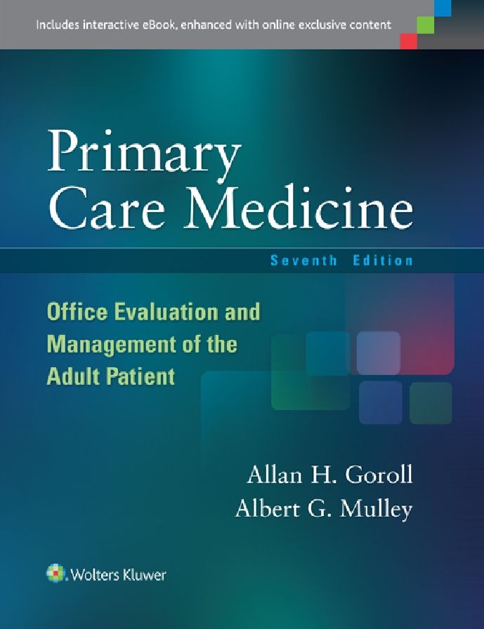 Primary Care Medicine: Office Evaluation and Management of the Adult Patient