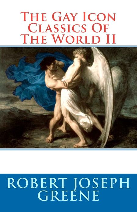 The Gay Icon Classics of the World II