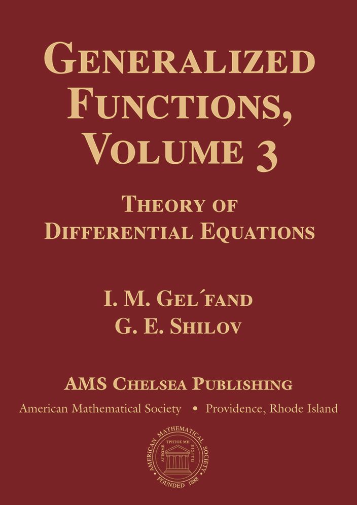 Generalized Functions, Volume 3