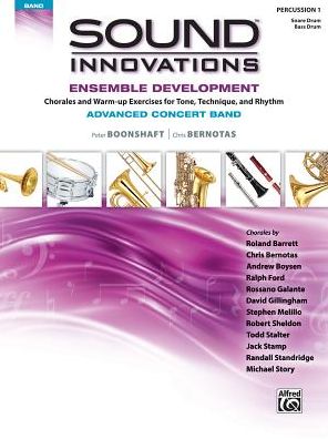 Sound Innovations for Concert Band -- Ensemble Development for Advanced Concert Band: Combined Percussion 1