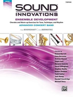 Sound Innovations for Concert Band -- Ensemble Development for Advanced Concert Band: Timpani