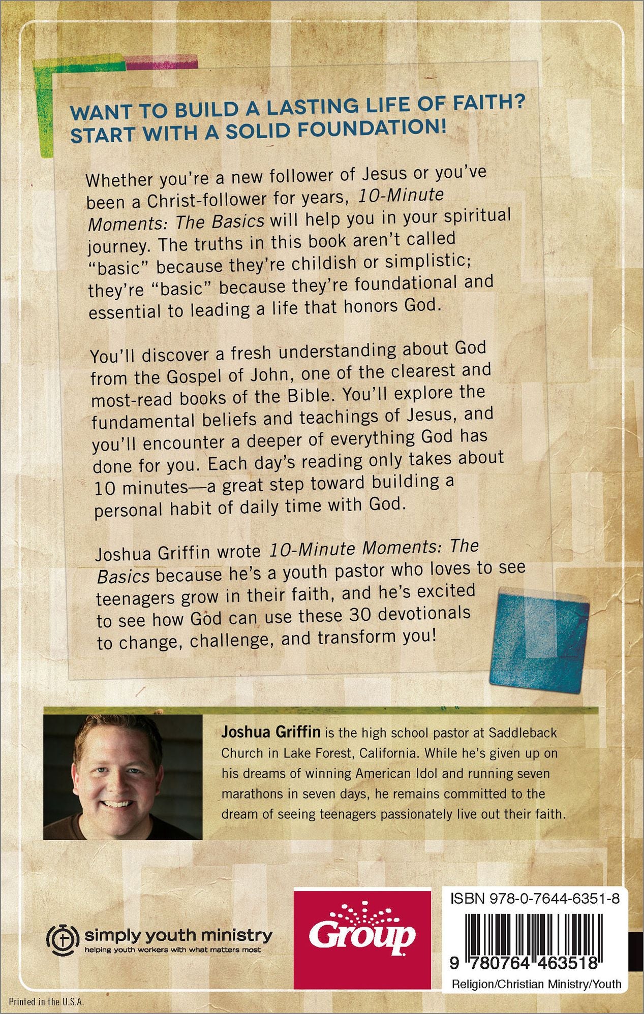 10 Minute Moments: The Basics: Exploring the Book of John Ten Minutes at a Time
