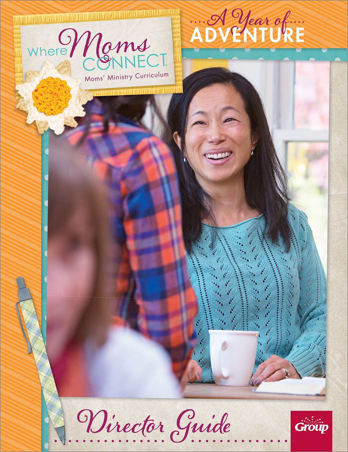 Where Mom's Connect: A Year of Adventure: Moms' Ministry Curriculum