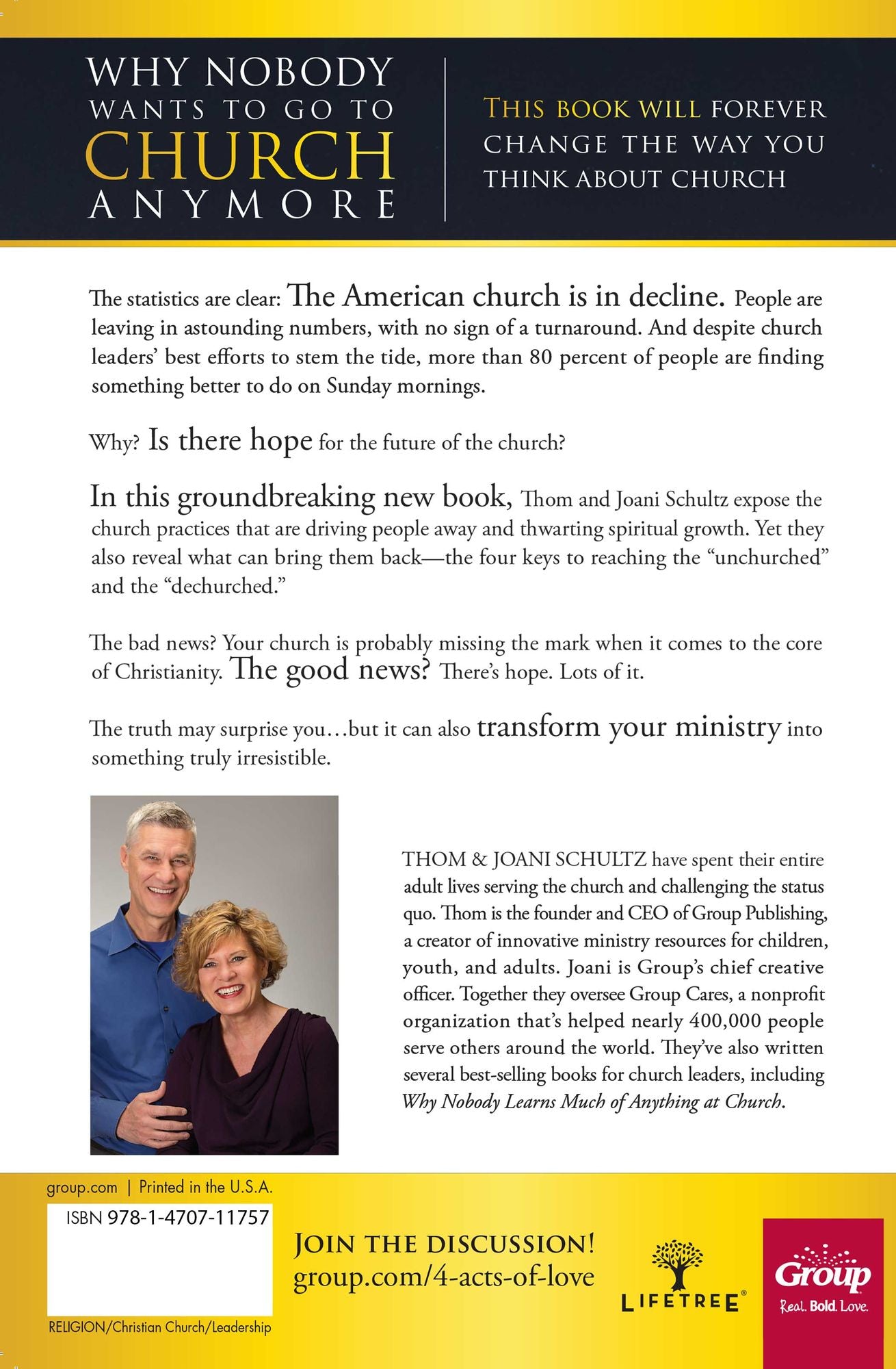 Why Nobody Wants to Go to Church Anymore: And How 4 Acts of Love Will Make Your Church Irresistible