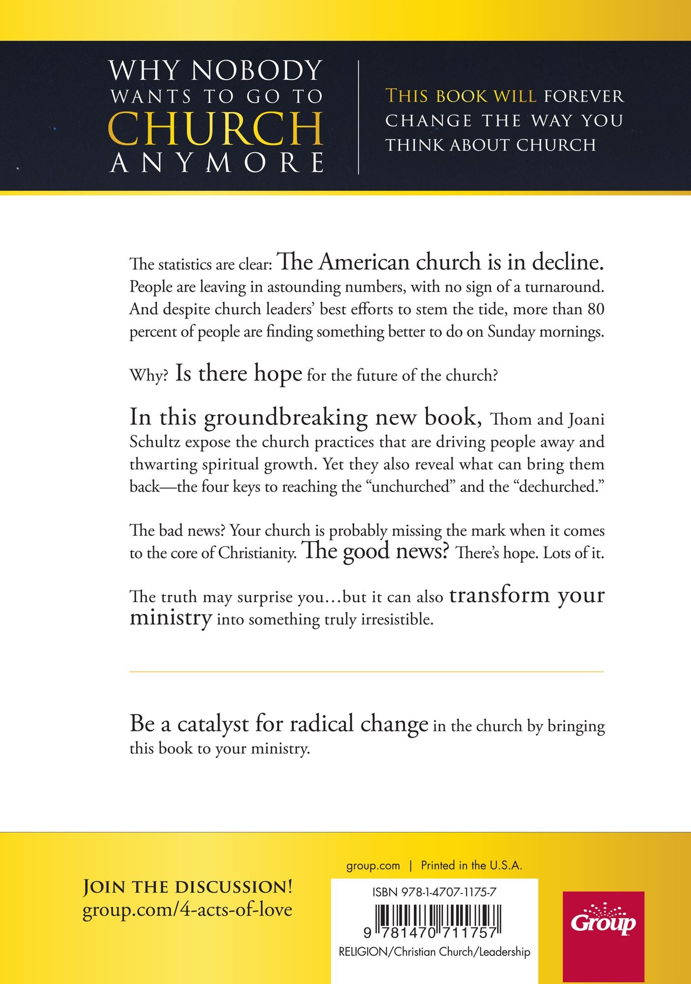 Why Nobody Wants to Go to Church Anymore: And How 4 Acts of Love Will Make Your Church Irresistible