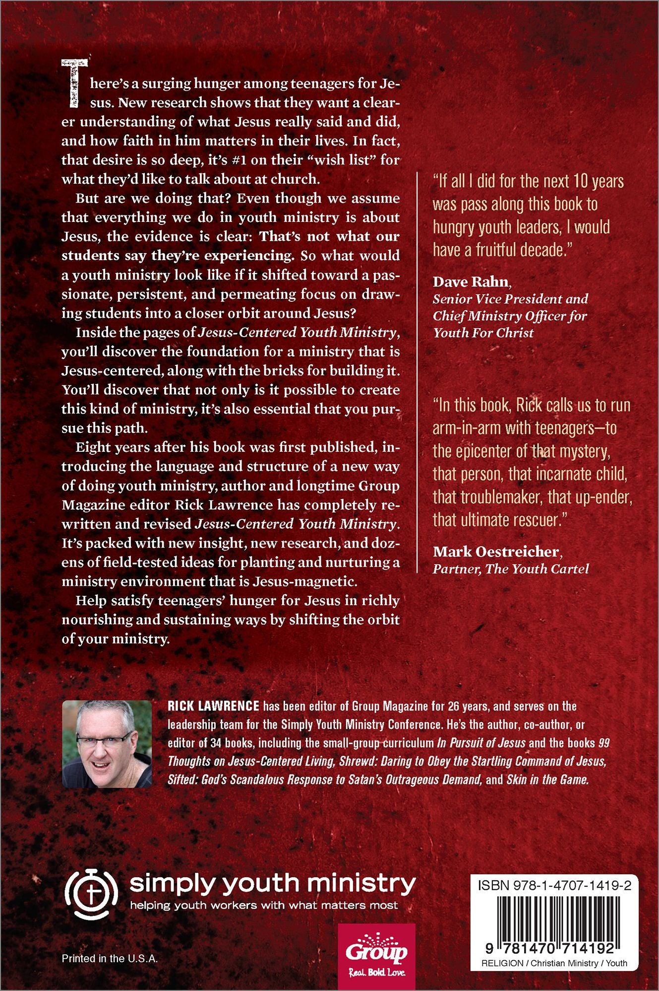 Jesus Centered Youth Ministry (Revised): Moving from Jesus-Plus to Jesus-Only