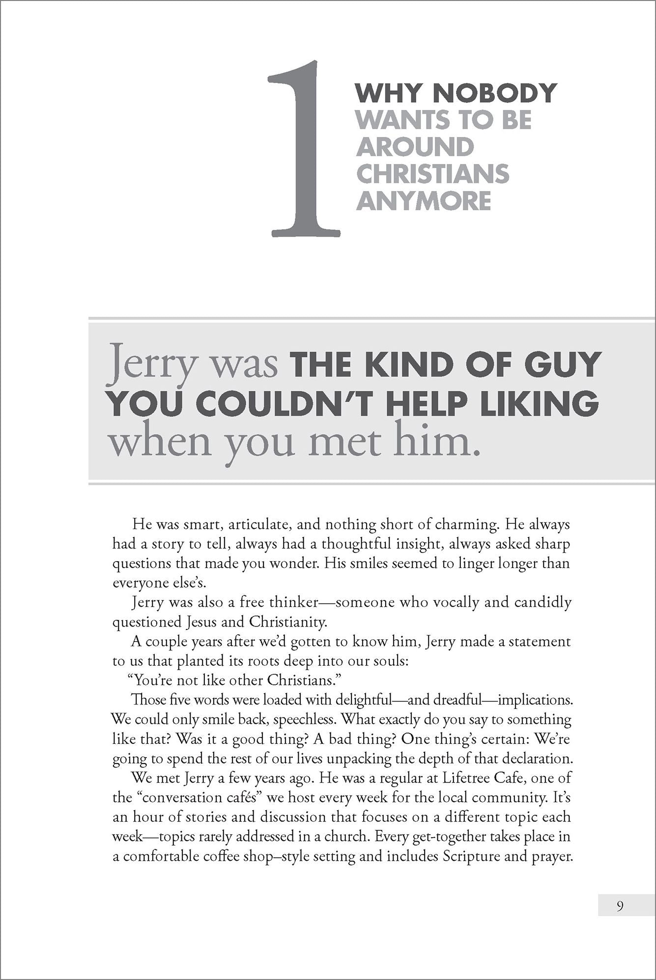 Why Nobody Wants to Be Around Christians Anymore: And How 4 Acts of Love Will Make Your Faith Magnetic